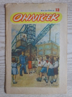 OHNÍČEK Č. 13/1951, KOMIKS, NEPRAKTA, SEKORA, BURIAN