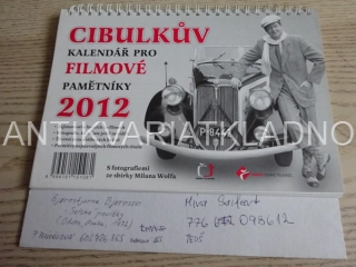 CIBULKŮV KALENDÁŘ PRO FILMOVÉ PAMĚTNÍKY 2012