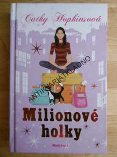 MILIONOVÉ HOLKY, CATHY HOPKINSOVÁ, **an