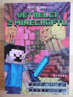 VETŘELCI Z MINECRAFTU, PETR HETEŠA, **an