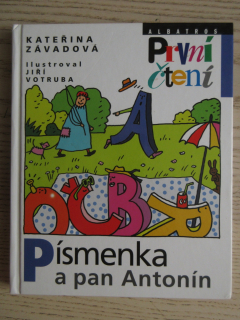 PÍSMENKA A PAN ANTONÍN, KATEŘINA ZÁVADOVÁ, **an