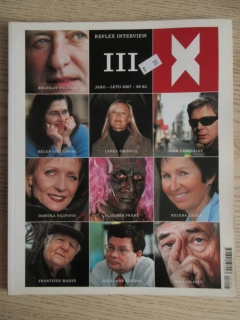 REFLEX INTERVIEW, BOLESLAV POLÍVKA, HELEN EPSTEINOVÁ, JAN KAPLICKÝ, IVAN ZACHARIÁŠ, VLADIMÍR FRANZ, HELENA ČACKÁ, III/2007, **an