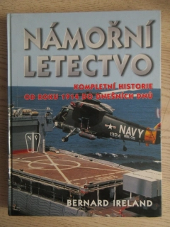 NÁMOŘNÍ LETECTVO, BERNARD IRELAND, **an