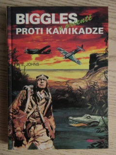 BIGGLES PROTI KAMIKADZE V ORIENTĚ, W. E. JOHNS, **an