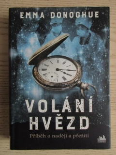 VOLÁNÍ HVĚZD, EMMA DONOGHUE, **an