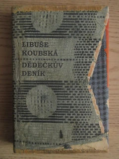 DĚDEČKŮV DENÍK, LIBUŠE KOUBSKÁ, **an