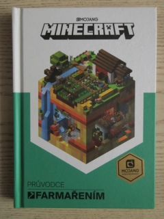 MINECRAFT: PRŮVODCE FARMAŘENÍM, MOJANG, **an