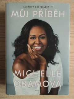 MŮJ PŘÍBĚH, MICHELLE OBAMOVÁ, **an