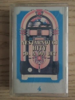 NESTÁRNOUCÍ HITY 50. A 60. LET, KAZETA 4, MC KAZETA 
