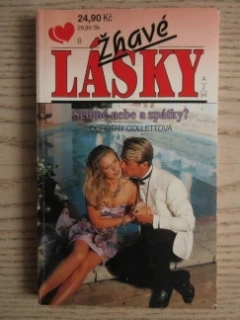 ŽHAVÉ LÁSKY: SEDMÉ NEBE A ZPÁTKY?, DOROTHY COLLETTOVÁ, **an