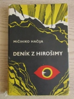 DENÍK Z HIROŠIMY, MIČIHIKO HAČIJA, **an