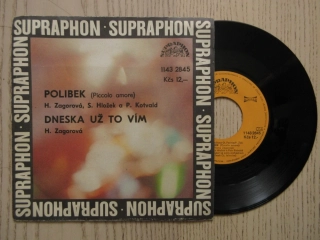 POLIBEK (PICCOLO AMORE), DNESKA UŽ TO VÍM, HANA ZAGOROVÁ, S. HLOŽEK A P. KOTVALD, MALÁ DESKA