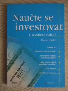 NAUČTE SE INVESTOVAT, DANIEL GLADIŠ, **an