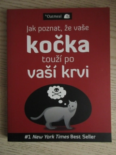 JAK POZNAT, ŽE VAŠE KOČKA TOUŽÍ PO VAŠÍ KRVI, MATTHEW INMAN, **an
