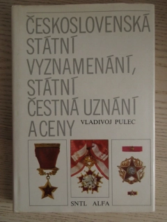 ČESKOSLOVENSKÁ STÁTNÍ VYZNAMENÁNÍ, STÁTNÍ ČESTNÁ UZNÁNÍ A CENY, VLADIVOJ PULEC, **an