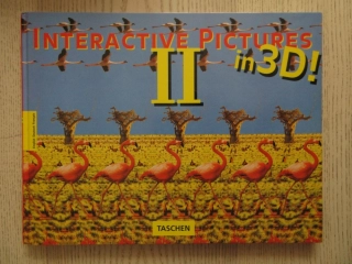 INTERACTIVE PICTURES II IN 3D! BENEDIKT TASCHEN, **an