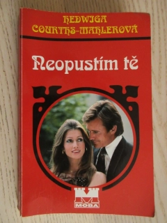 NEOPUSTÍM TĚ, REDWIGA COURTHS-WAHLEROVÁ, **an