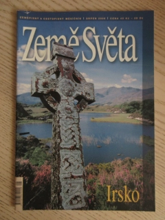 ZEMĚ SVĚTA SRPEN/2006 - IRSKO, **an