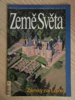 ZEMĚ SVĚTA LISTOPAD/2005 - ZÁMKY NA LOIŘE, **an