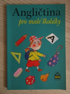 ANGLIČTINA PRO MALÉ ŠKOLÁKY, MARIE ZAHÁLKOVÁ, 2. A 3. ROČNÍK ZŠ, **an