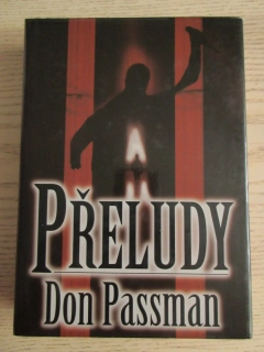 PŘELUDY, DON PASSMAN, **an
