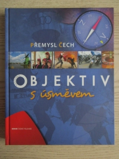 OBJEKTIV S ÚSMĚVEM, PŘEMYSL ČECH, **an