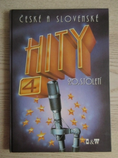 ČESKÉ A SLOVENSKÉ HITY 20. STOLETÍ, 4. DÍL, **an