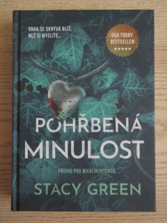 POHŘBENÁ MINULOST, STACY GREEN, **an
