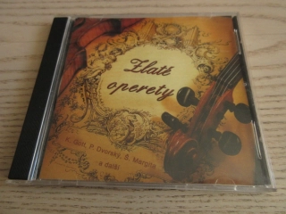 ZLATÉ OPERETY, K. GOTT, P. DVORSKÝ, Š. MARGITA A DALŠÍ, CD HUDBA