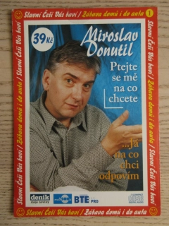 PTEJTE SE MĚ NA CO CHCETE... JÁ NA CO CHCI ODPOVÍM, M. DONUTIL, CD MLUVENÉ SLOVO