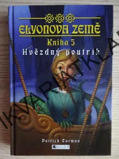 ELYONOVA ZEMĚ,5.,HVĚZDNÝ POUTNÍK, PATRICK CARMAN, **an