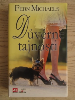 DŮVĚRNÉ TAJNOSTI, FERN MICHAELS, **an