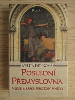 POSLEDNÍ PŘEMYSLOVNA, MELITA DENKOVÁ, **an