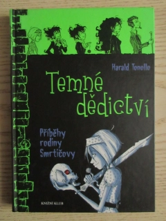 TEMNÉ DĚDICTVÍ, HARALD TONOLLO, **an