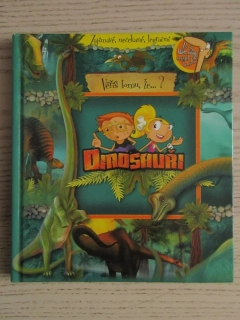 DINOSAUŘI, **an