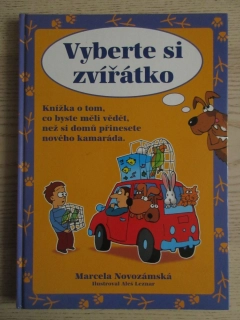 VYBERTE SI ZVÍŘÁTKO, MARCELA NOVOZÁMSKÁ, **an