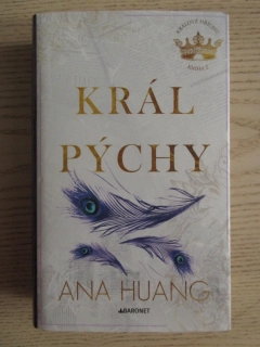 KRÁL PÝCHY, ANA HUANG, **an