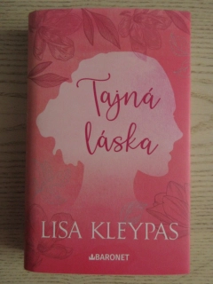 TAJNÁ LÁSKA, LISA KLEYPAS, **an