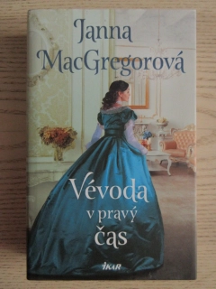VÉVODA V PRAVÝ ČAS, JANNA MACGREGOROVÁ, **an