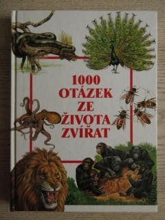 1000 OTÁZEK ZE ŽIVOTA ZVÍŘAT, **an