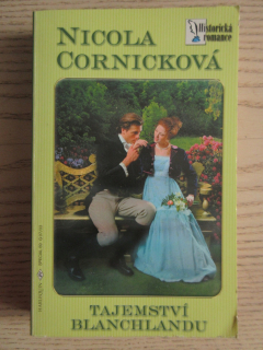 TAJEMSTVÍ BLANCHLANDU, NICOLA CORNICKOVÁ, **an