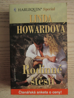 RODINNNÉ ŠTĚSTÍ, MARY SE NEBOJÍ, UTAJOVANÉ SKUTEČNOSTI, LINDA HOWARDOVÁ, **an