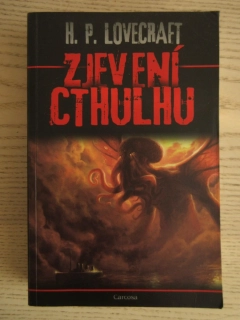 ZJEVENÍ CTHULHU, H. P. LOVERCRAFT, **an
