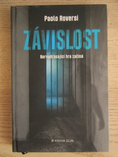 ZÁVISLOST: NERVYDRÁSAJÍCÍ HRA ZAČÍNÁ, PAOLO ROVERSI, **an