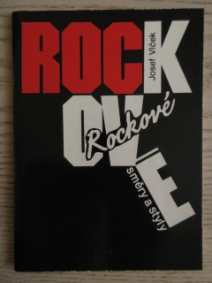 ROCKOVÉ SMĚRY A STYLY, JOSEF VLČEK, **an