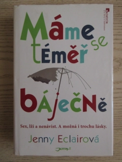 MÁME SE TÉMĚŘ BÁJEČNĚ, JENNY ECLAIROVÁ, **an