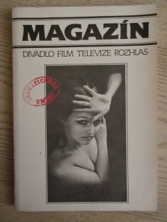 MAGAZÍN: DIVADLO, FILM, TELEVIZE, ROZHLAS, **an