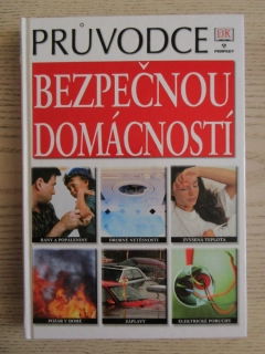 PRŮVODCE BEZPEČNOU DOMÁCNOSTÍ, **an