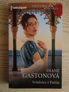 SVŮDNICE Z PAŘÍŽE, DIANE GASTONOVÁ, **an