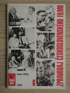 ZPRAVODAJ ČESKOSLOVENSKÉHO FILMU, Č. 6/1989, **an